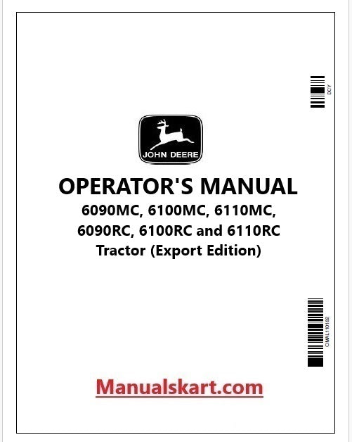 John Deere 6090MC, 6100MC, 6110MC, 6090RC, 6100RC and 6110RC Tractor Pdf Operator's Manual OMAL216276