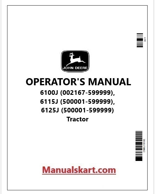 John Deere 6100J, 6115J, 6125J Tractor Operator's Manual OML222170