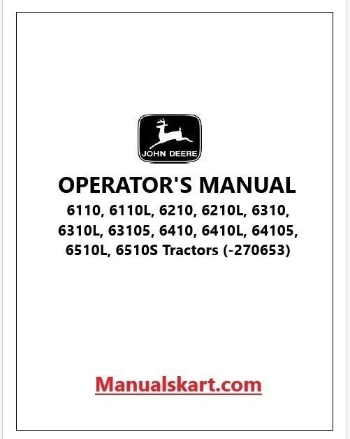 John Deere 6110, 6110L, 6210, 6210L, 6310, 6310L, 63105, 6410, 6410L, 64105, 6510L, 6510S Tractors Pdf Operator's Manual OMAL116324