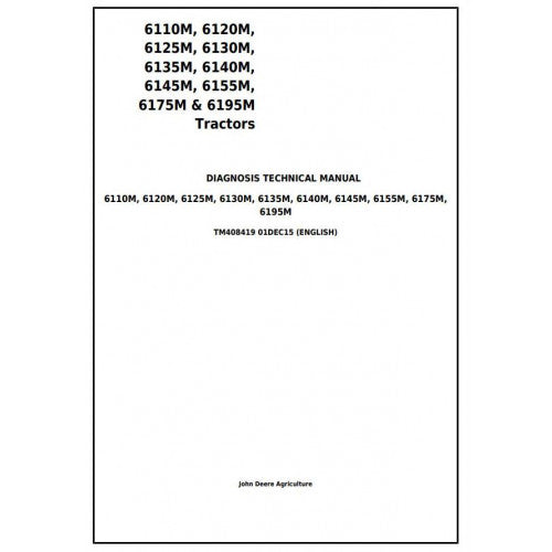 John Deere 6110M, 6120M, 6125M, 6130M, 6135M, 6140M, 6145M, 6155M, 6175M, 6195M Tractor Diagnostic and Tests Service Manual Pdf - TM408419