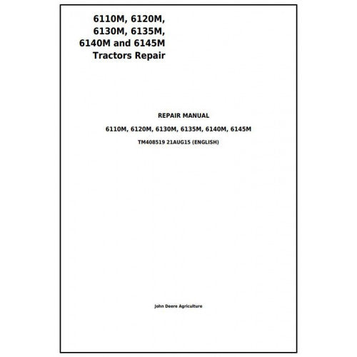 John Deere 6110M, 6120M, 6130M, 6135M, 6140M, 6145M Tractor Service Repair Technical Manual Pdf - TM408519