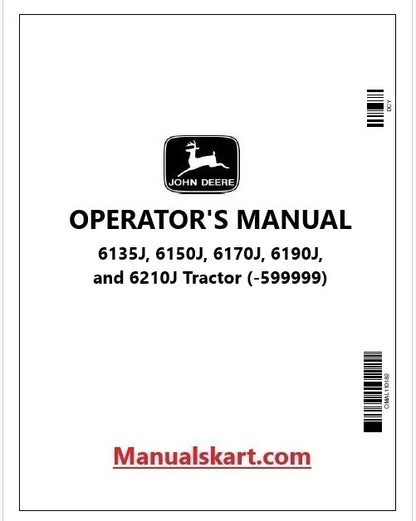 John Deere 6135J, 6150J, 6170J, 6190J, and 6210J Tractor Operator's Manual OML224281