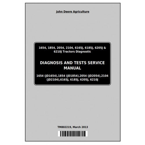 John Deere 6165J, 6185J, 6205J, 6210J Tractor Diagnostic and Tests Service Manual Pdf - TM802219