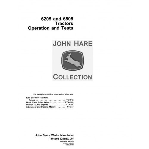 John Deere 6205, 6605 Tractor Operation and Tests Service Manual Pdf - TM4608 2