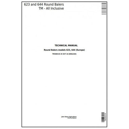 John Deere 623, 644 Hay and Forage Round Balers All Inclusive Service Repair Technical Manual Pdf - TM300319