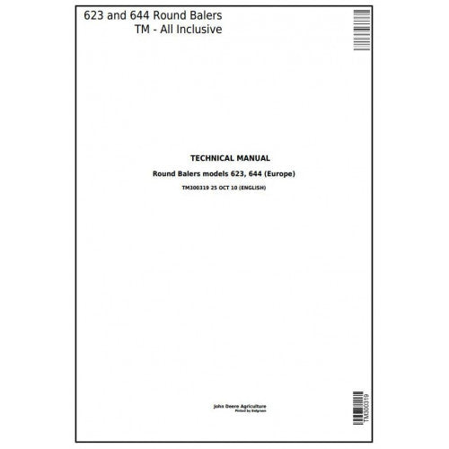 John Deere 623, 644 Hay and Forage Round Balers All Inclusive Service Repair Technical Manual Pdf - TM300319