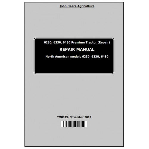 John Deere 6230, 6330, 6430 PREMIUM Tractor Service Repair Technical Manual Pdf - TM8079