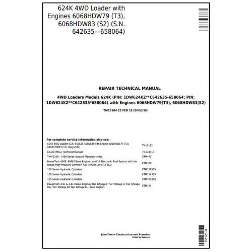 John Deere 624K 4WD Loader Pdf Repair Service Technical Manual TM12104 2