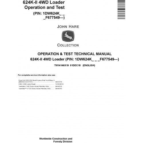 John Deere 624K-II 4WD Loader Operation and Tests Technical Service Manual Pdf - TM14146X19