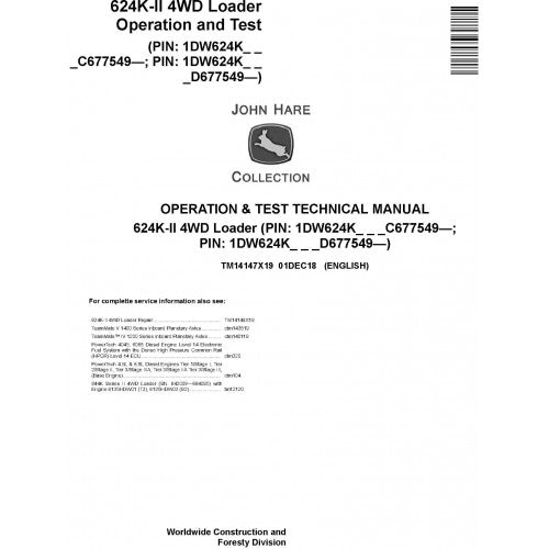 John Deere 624K-II 4WD Loader Operation and Tests Technical Service Manual Pdf - TM14147X19 2