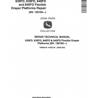 John Deere 630FD, 635FD, 640FD, 645FD Flexible Draper Platforms Service Repair Technical Manual Pdf TM806419 2