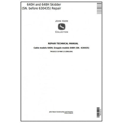 John Deere 640H, 648H Skidder Pdf Repair Service Technical Manual TM10313