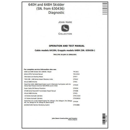 John Deere 640H and 648H Skidder Diagnostic, Operation and Tests Service Manual Pdf - TM11795