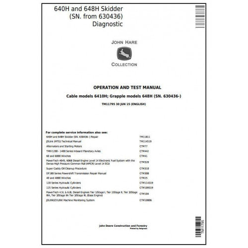 John Deere 640H and 648H Skidder Diagnostic, Operation and Tests Service Manual Pdf - TM11795