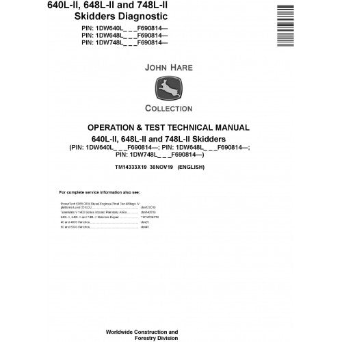 John Deere 640L II, 648L II and 748L II Skidders Diagnostic, Operation and Tests Technical Service Manual Pdf - TM14333X19 2