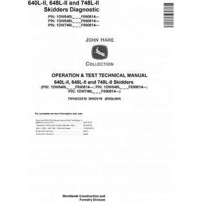 John Deere 640L II, 648L II and 748L II Skidders Diagnostic, Operation and Tests Technical Service Manual Pdf - TM14333X19 2