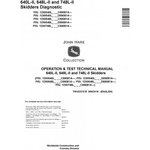 John Deere 640L II, 648L II and 748L II Skidders Diagnostic, Operation and Tests Technical Service Manual Pdf - TM14337X19