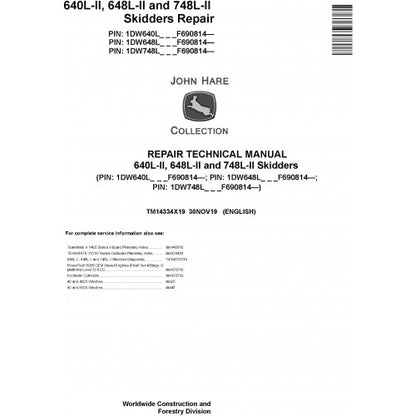 John Deere 640L II, 648L II and 748L II Skidders Pdf Repair Service Technical Manual TM14334X19