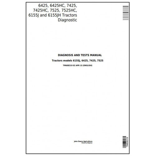 John Deere 6425, 6425HC, 7425, 7425HC, 7525, 7525HC, 6155J, 6155JH Tractor Diagnostic and Tests Service Manual Pdf - TM608319