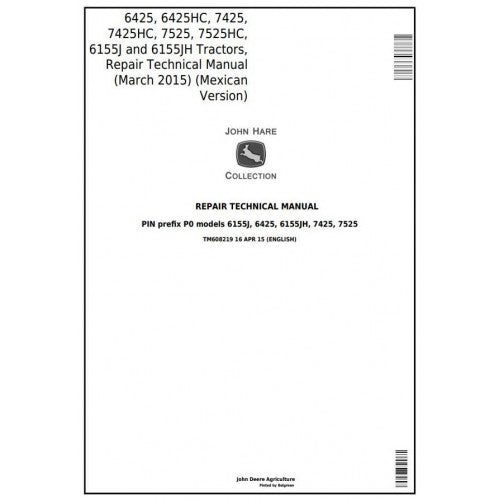 John Deere 6425, 7425, 7525, 6155J Tractor Service Repair Technical Manual Pdf - TM608219 2