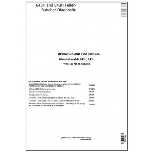 John Deere 643H, 843H Wheeled Feller Buncher Diagnostic, Operation and Tests Service Manual Pdf - TM1844