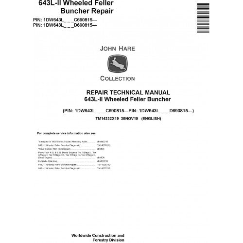 John Deere 643L II Wheeled Feller Buncher Pdf Repair Service Technical Manual TM14332X19 2