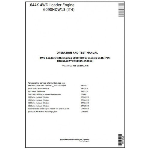 John Deere 644K 4WD Loader Diagnostic, Operation and Tests Service Manual Pdf - TM12105