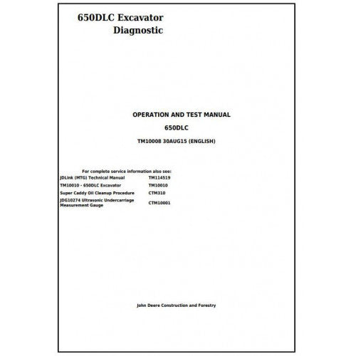 John Deere 650DLC Excavator Diagnostic, Operation and Tests Service Manual Pdf - TM10008