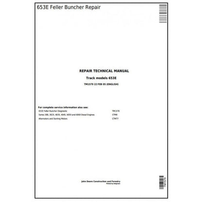 John Deere 653E Tracked Feller Buncher Service Repair Technical Manual TM1579 2