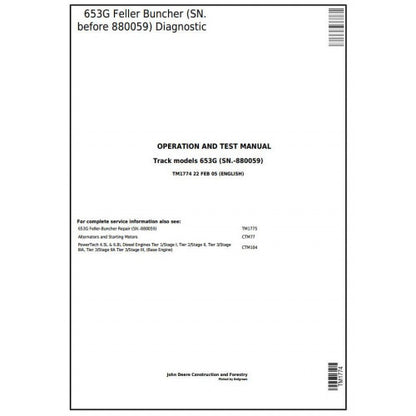 John Deere 653G Tracked Feller Buncher Diagnostic, Operation and Tests Service Manual Pdf - TM1774