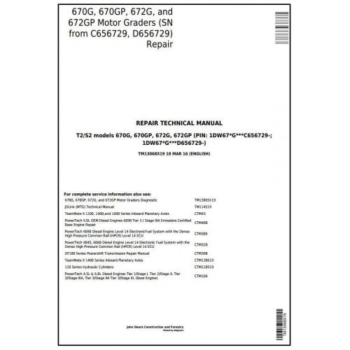 John Deere 670G, 670GP, 672G, 672GP Motor Grader Pdf Repair Service Technical Manual TM13068X19