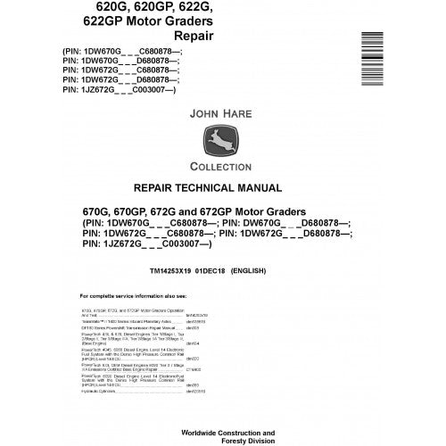 John Deere 670G, 670GP, 672G, 672GP Motor Grader Pdf Repair Service Technical Manual TM14253X19