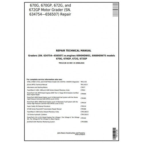 John Deere 670G, 670GP, 672G, 672GP Motor Grader Service Repair Technical Manual Pdf TM12138