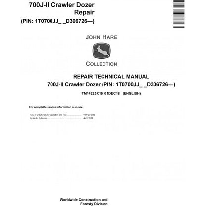 John Deere 700J-II Crawler Dozer Pdf Repair Service Technical Manual TM14225X19 2