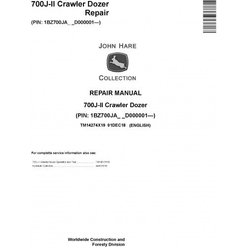 John Deere 700J-II Crawler Dozer Pdf Repair Service Technical Manual TM14274X19 2