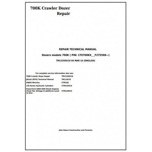 John Deere 700K Crawler Dozer Pdf Repair Service Technical Manual TM13359X19