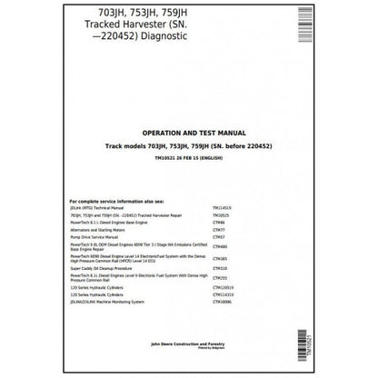 John Deere 703JH, 753JH, 759JH Track Harvester Diagnostic, Operation and Tests Service Manual Pdf - TM10521