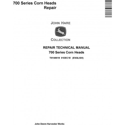 John Deere 706C, 708C, 712C, 712FC, 716C, 718C Corn Heads Service Repair Technical Manual Pdf TM149019