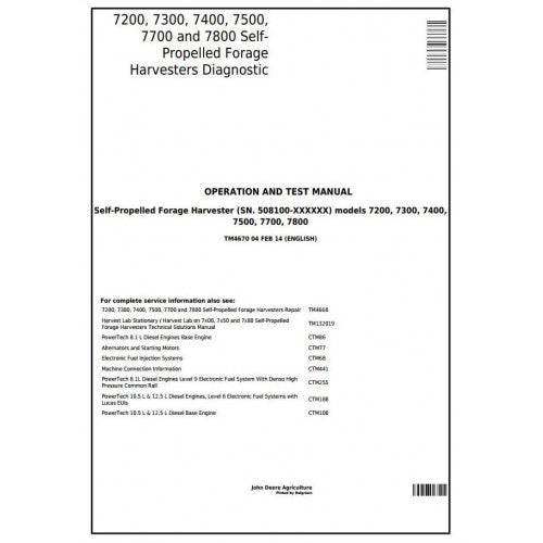 John Deere 7200, 7300, 7400, 7500, 7700, 7800 Self-Propelled Forage Harvesters Diagnostic and Test Manual Pdf - TM4670