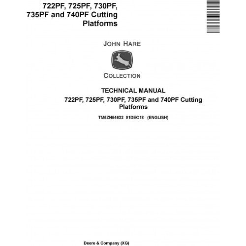 John Deere 722PF, 725PF, 730PF, 735PF and 740PF Cutting Platform Technical Manual Pdf TM5ZN54632