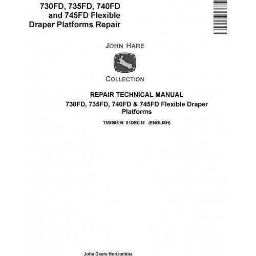 John Deere 730FD, 735FD, 740FD and 745FD Flexible Draper Platforms Service Repair Technical Manual Pdf TM805619 2