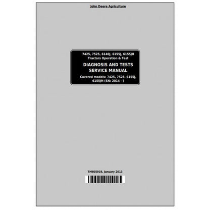 John Deere 7425, 7525, 6140J, 6155J, 6155JH Tractor Diagnostic and Tests Service Manual Pdf - TM605919