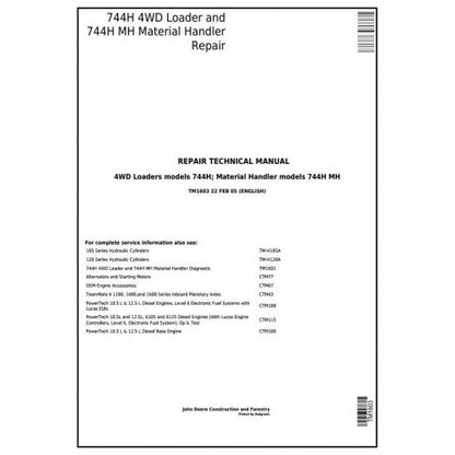 John Deere 744H 4WD Loader and 744H MH Material Handler Pdf Repair Service Technical Manual TM1603