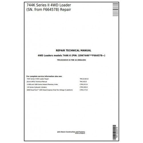 John Deere 744K Series II 4WD Loader Pdf Repair Service Technical Manual TM13224X19