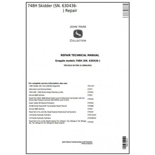 John Deere 748H Grapple Skidder Service Repair Technical Manual TM11813