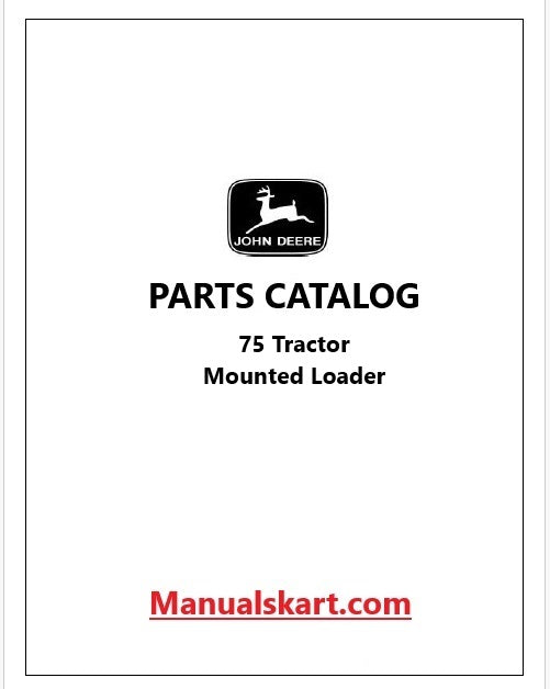 John Deere 75 Tractor Mounted Loader Pdf Parts Catalog Manual PC1726