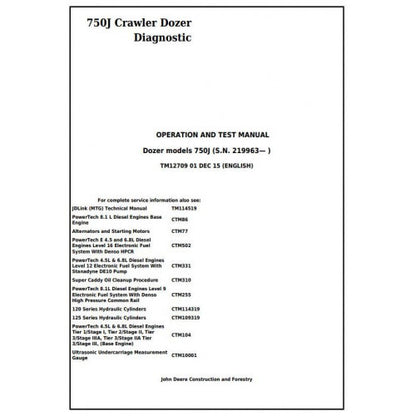 John Deere 750J Crawler Dozer Diagnostic, Operation and Tests Service Manual Pdf - TM12709