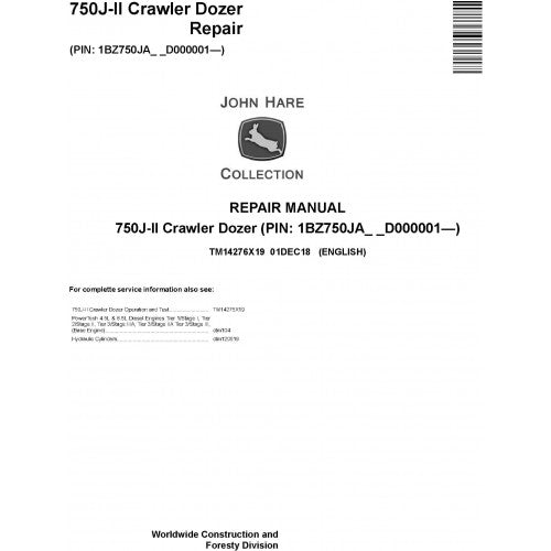 John Deere 750J II Crawler Dozer Pdf Repair Service Technical Manual TM14276X19 2