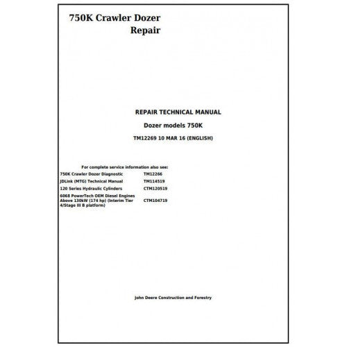 John Deere 750K Crawler Dozer Pdf Repair Service Technical Manual TM12269