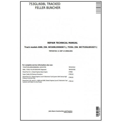 John Deere 753GL, 608L Tracked Feller Buncher Service Repair Technical Manual TMF387451 2